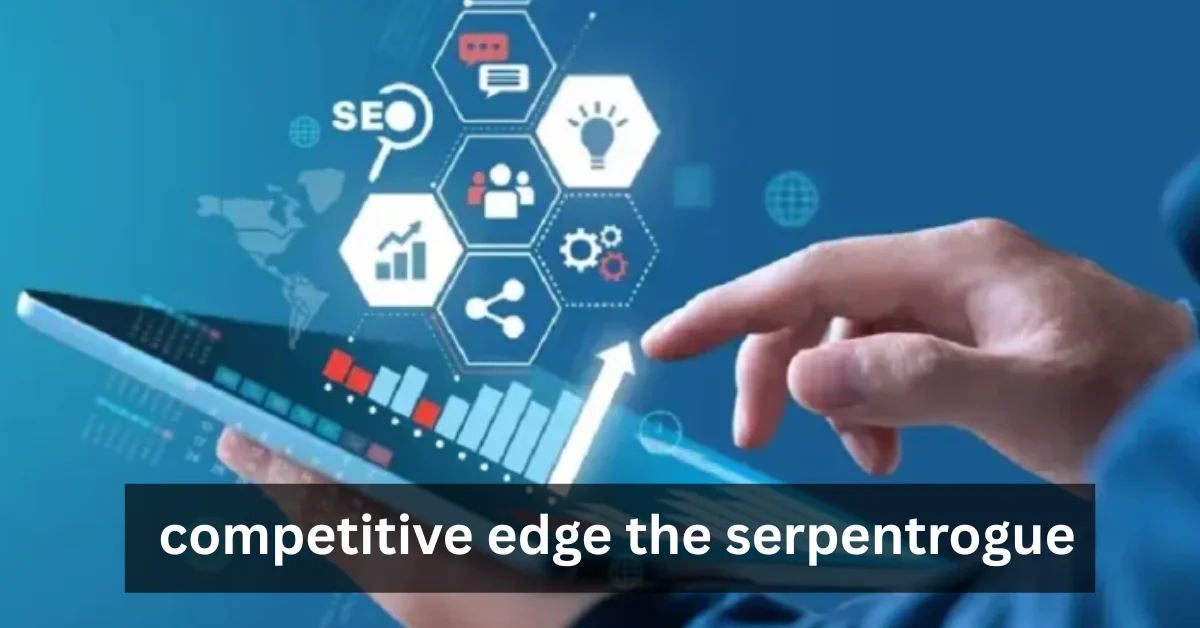 Competitive Edge the SerpentRogue: Unlocking Your Gaming Potential